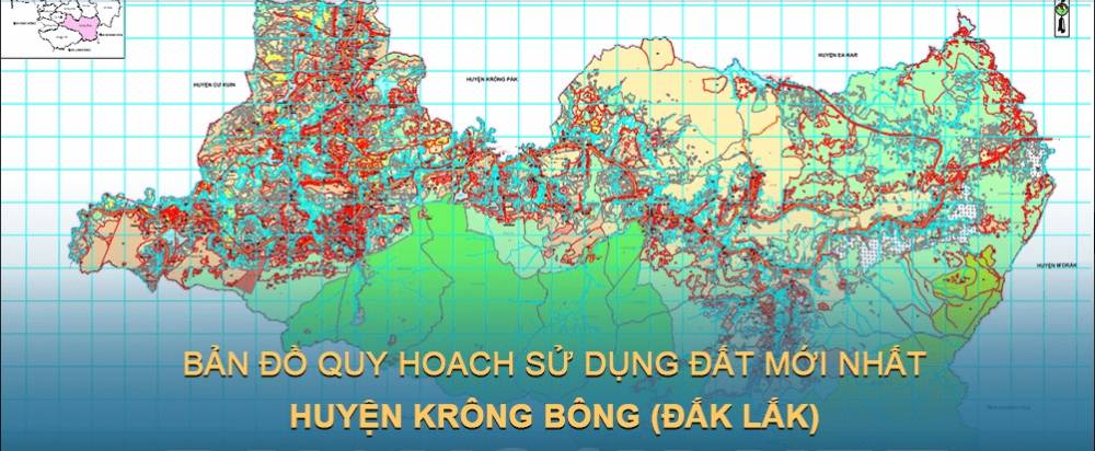 Bản đồ quy hoạch sử dụng đất huyện Krông Bông (Đắk Lắk) đến năm 2030