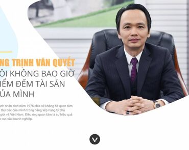 [Hồ sơ doanh nhân] Trịnh Văn Quyết – Chủ tịch Tập đoàn FLC, người từng giàu nhất Việt Nam