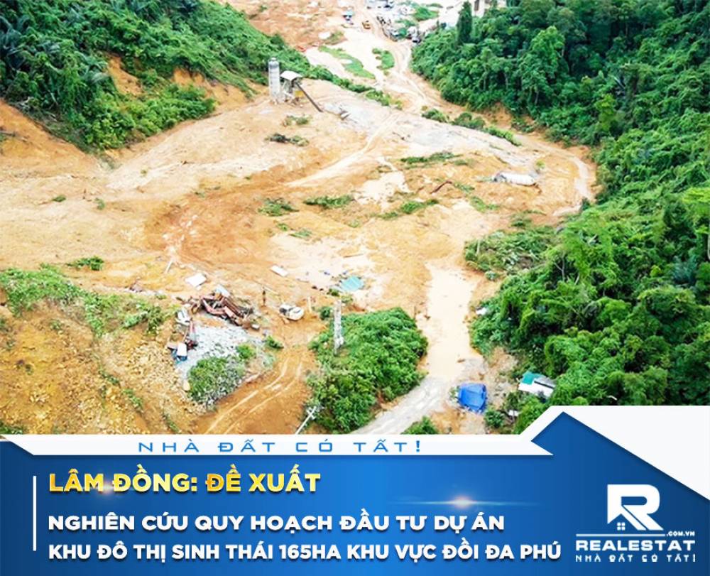 Lâm Đồng: Đề xuất nghiên cứu quy hoạch đầu tư dự án khu đô thị sinh thái 165ha khu vực đồi Đa Phú