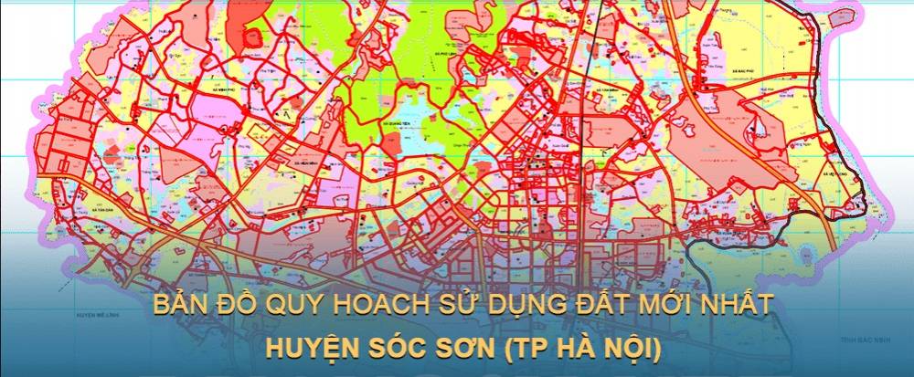 Bản đồ quy hoạch sử dụng đất Huyện Sóc Sơn (Hà Nội) đến năm 2030