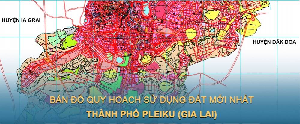 Bản đồ quy hoạch sử dụng đất Thành phô Pleiku (Gia Lai) đến năm 2030